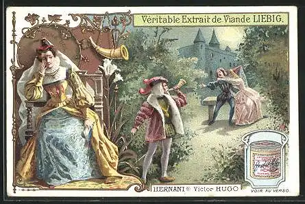 Sammelbild Liebig, Hernani, Victor Hugo
