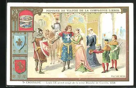 Sammelbild Liebig, Serie: Croisade, Bild 7, Louis IX prend congé de la reine Blanche de Castille 1248