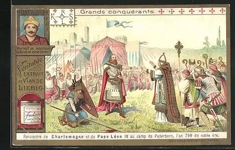 Sammelbild Liebig, Serie: Grands Conquérants, Recontre de Charlemagne et du Pape Léon III au campde Paderborn