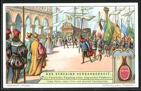Sammelbild Liebig, Serie: Aus Venedigs Vergangenheit, Bild 5, feierlicher Empfang eines siegreichen Feldherrn