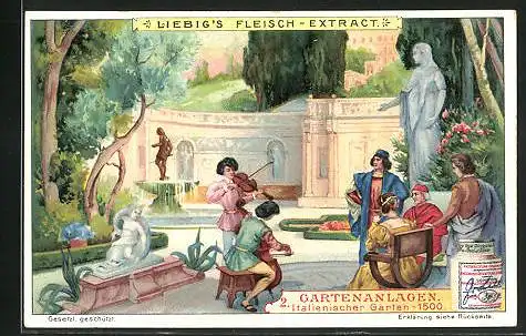 Sammelbild Liebig, Serie: Gartenanlagen, Bild 2, Italienischer Garten mit Musikanten und Passanten um 1500