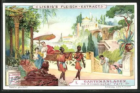Sammelbild Liebig, Serie: Gartenanlagen, Bild 1, Altrömischer Park mit Passanten