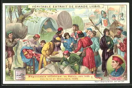 Sammelbild Liebig, Serie: Négociants célébres, Bild 1, Les Medicis, vers 1400, Une foire en Champagne 1300