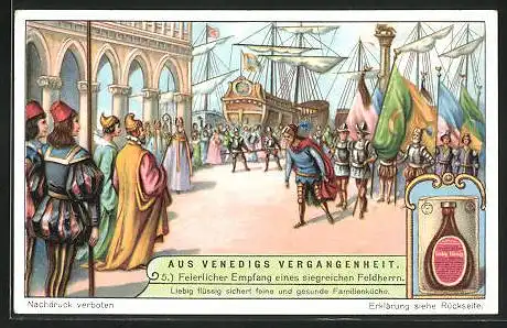 Sammelbild Liebig, Serie: Aus Venedigs Vergangenheit, Bild 5, Feierlicher Empfang eines siegreichen Feldherrn