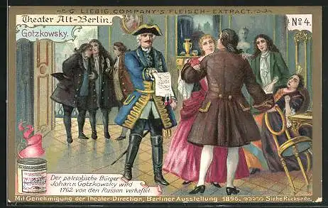 Sammelbild Liebig, Serie: Theater Alt-Berlin, Bild 4, Der patriot. Bürger J. Gotzkowsky wird von Russen verhaftet 1762