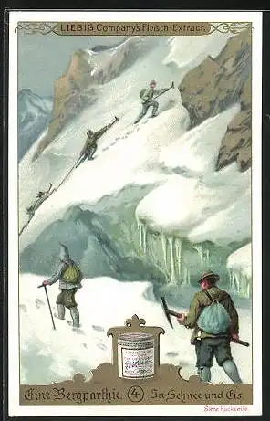 Sammelbild Liebig, Serie: Eine Bergparthie, Bergsteiger in Schnee und Eis