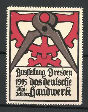 Reklamemarke Dresden, Ausstellung Das deutsche Handwerk 1915, Zange und Zahnrad