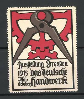 Reklamemarke Dresden, Ausstellung Das deutsche Handwerk 1915, Zange und Zahnrad