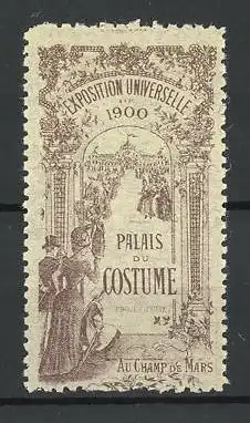 Reklamemarke Champ de Mars, Exposition Universelle 1900, Palais du Costume