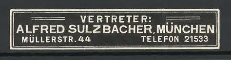 Präge-Reklamemarke Alfred Sulzbacher, Müllerstr. 44, München