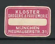 Reklamemarke Kloster Drogerie & Parfümerie, Neuhauserstr. 31, München