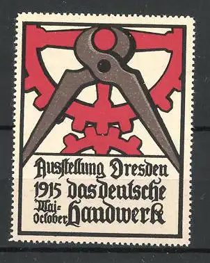 Reklamemarke Dresden, Ausstellung Das deutsche Handwerk 1915, Zange und Zahnrad