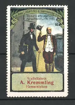 Reklamemarke Serie: Aus dem Leben des eisernen Kanzlers, Bild 10, Bismarck als Legationsrat in Frankfurt 1852