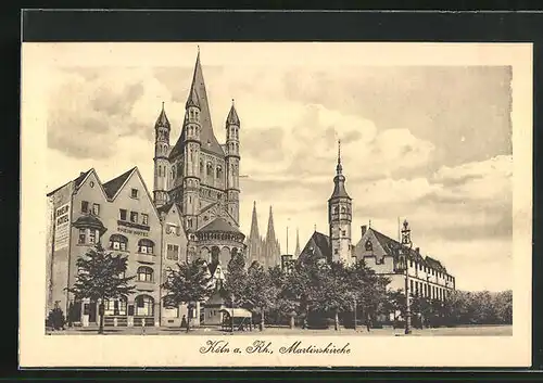 AK Köln a. Rh., Rhein-Hotel vor der Martinskirche