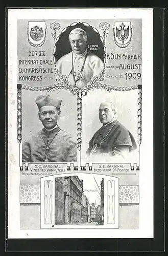 AK Köln, XX. Internationale Eucharistische Kongress 1909, Portraits S. H. Papst Pius X., Kardinal Vincenzo Vannutelli