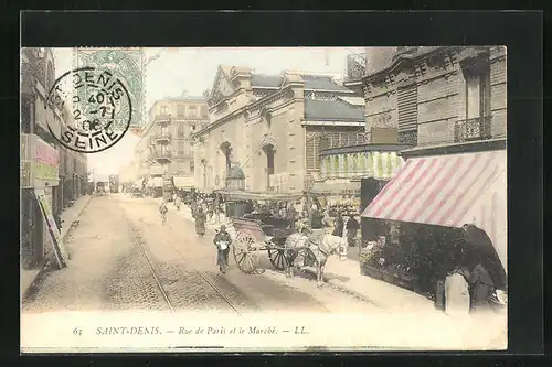 AK Saint-Denis, Rue de Paris et le Marché