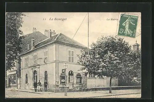 AK Le Bourget, La Mairie