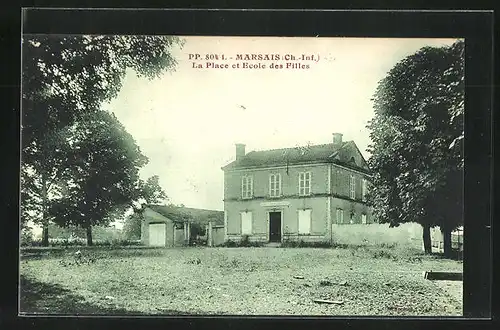 AK Marsais, La Place et Ecole des Filles