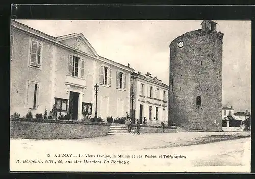 AK Aulnay, le Vieux Donjon, la Mairie et les Postes et Télégraphes
