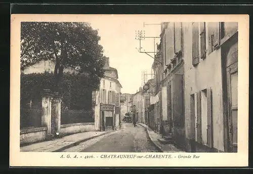 AK Chateauneuf-sur-Charente, Grande Rue