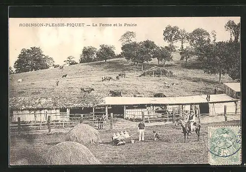 AK Robinson-Plessis-Piquet, La Ferme et la Prairie