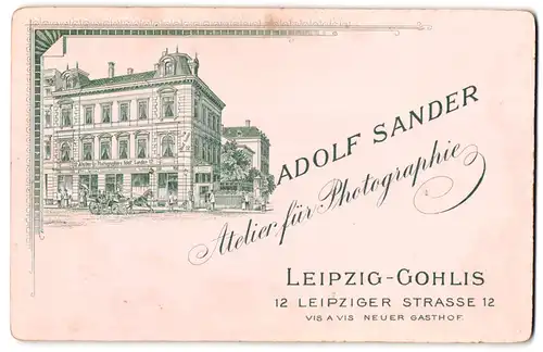 Fotografie Adolf Sander, Leipzig-Gohlis, Ansicht Leipzig-.Gohlis, Atelier f. Photografie Adolf Sander, Leipziger Str. 12
