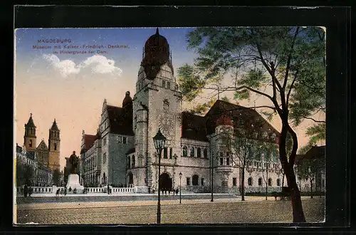 AK Magdeburg, Museum mit Kaiser-Friedrich-Denkmal, Dom