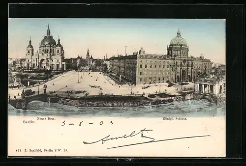 AK Berlin, Königliches Schloss und Neuer Dom