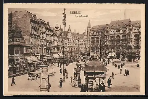 AK Berlin, Spittelmarkt mit Strassenbahnen, Kiosk-Pavillon