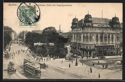 AK Berlin, Potsdamer Platz mit Strassenbahnen in der Leipzigerstrasse