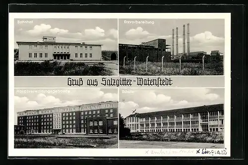AK Salzgitter-Watenstedt, Bahnhof, Schule, Hauptverwaltungsgebäude, Erzvorbereitung