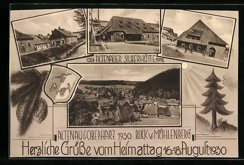 AK Altenau /Harz, Heimattag 1930, Altenauer Silberhütte, Wappen, Ortsansicht vom Mühlenberg