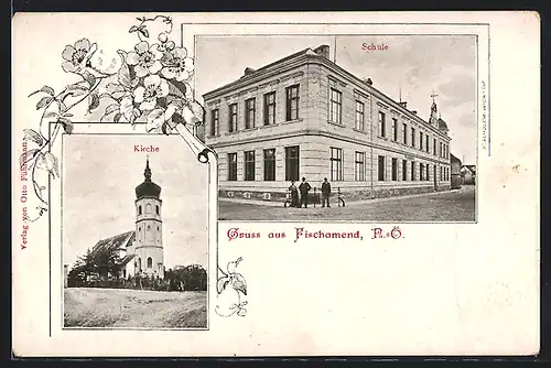 AK Fischamend, Kirchenansicht und Schule