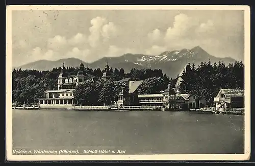 AK Velden /Wörthersee, Schloss-Hotel und Bad