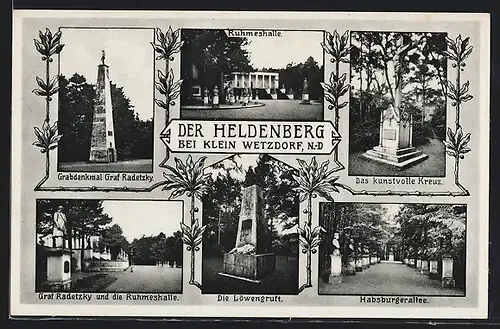 AK Klein Wetzdorf, Ruhmeshalle am Heldenberg, Grabdenkmal Graf Radetzky, Habsburgerallee