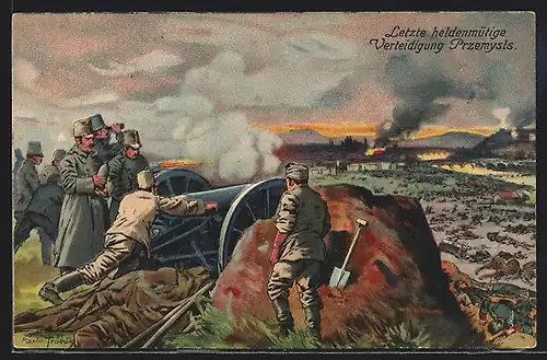 Künstler-AK Maxim Trübe: Letzte heldenmütige Verteidigung Przemysls