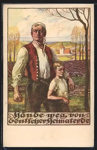 AK Bauer mit seinem Kind, Hände weg von deutscher Heimaterde
