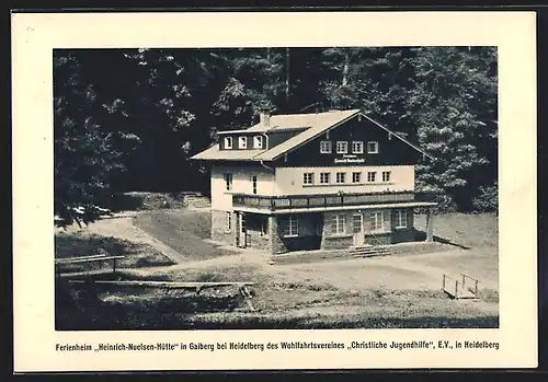 AK Gaiberg bei Heidelberg, Ferienheim Heinrich-Nuelsen-Hütte des Wohlfahrtsvereines Christliche Jugendhilfe e.V.