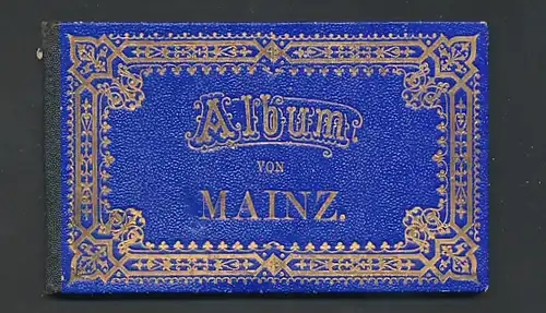 Leporello-Album Mainz, Lithographien von Marktplatz und Dom, Theater, Gouvernement-Gebäude, Stephanskirche, etc