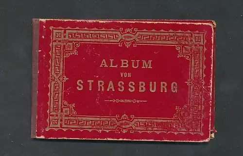 Leporello-Album Strassburg, Lithographien von Münster, St. Thomas-Kirche, Frauenhaus, etc.
