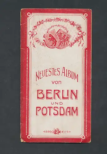 Leporello-Album Berlin und Potsdam, Lithographie-Ansichten Rathaus, Friedenskirche, Schloss Sanssouci, Neue Wache