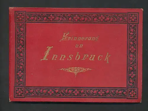 Leporello-Album Innsbruck, Lithographie-Ansichten, Berg Isel, Innbrücke, Maria-Theresien-Strasse, Schloss Ambras