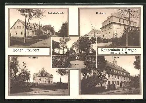 AK Reitzenhain i. Erzgeb., Bahnhofstrasse, Rathaus, Schule und Ehrenmal