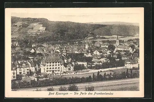 AK Bad Kissingen, Die Perle des Frankenlandes, Panorama