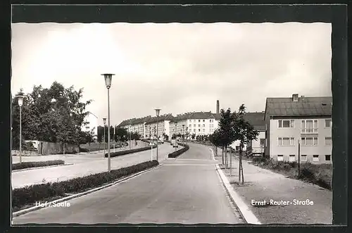 AK Hof / Saale, Blick in die Ernst-Reuter-Strasse