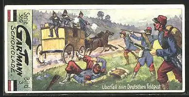 Sammelbild Gartmann-Chocolade, Szenen aus dem Kriege von 1870 /71, Serie 369, Bild 4, Überfall einer Deutschen Feldpost