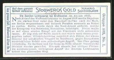Sammelbild Stollwerck Kakao & Schokolade, Aus grosser Zeit, Serie 532, Bild I, die Zweiten Leibhusaren bei Grossbeeren