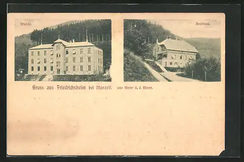 AK Marzell, Friedrichsheim, Neubau & Arzthaus