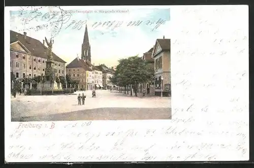 AK Freiburg i. Br., Kaiser-Wilhelmsplatz u. Siegesdenkmal
