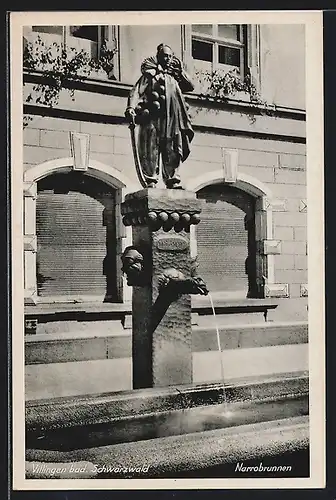 AK Villingen / Schwarzwald, Narrobrunnen